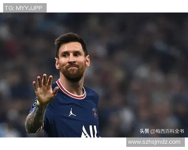 梅西转会大潮席卷欧洲 足坛风云再起引发全球关注